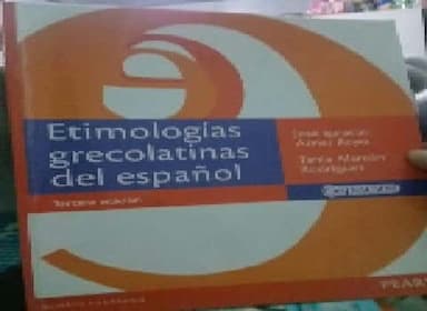 Etimologías grecolatinas del español