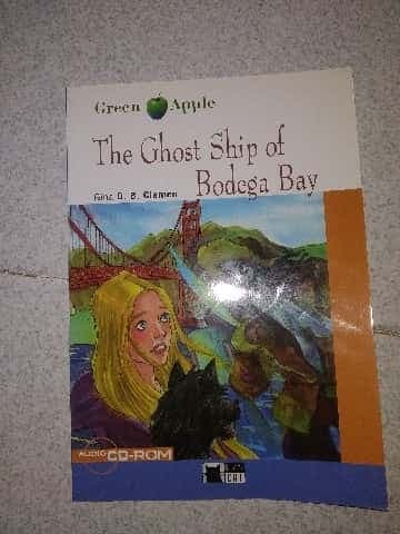 Te Ghost Ship of Bodega Bay