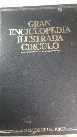 gran enciclopedia ilustrada circulo va desde el volumen 1 hasta el volumen 12