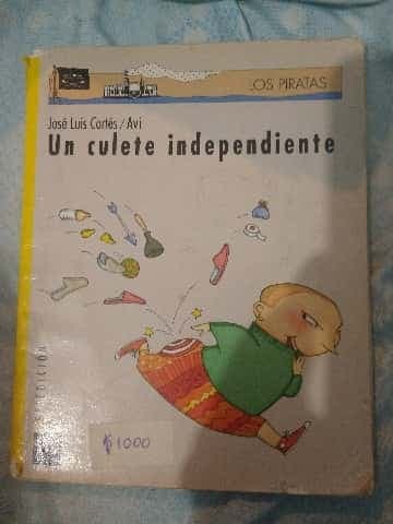 Un Culete Independiente - P. 1 -