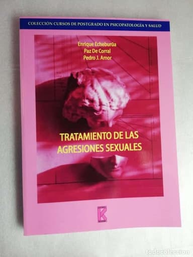 TRATAMIENTO DE LAS AGRESIONES SEXUALES - PEDRO J. AMOR/UNED