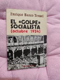 El golpe socialista Octubre 1934