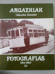 Argazkiak.Fotografias. (Gipuzkoa-Donostia) (1941-1950) III