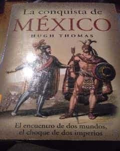 La conquista de México