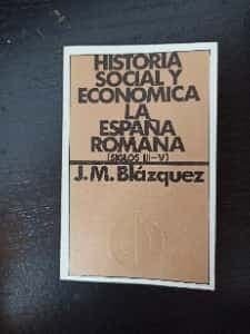 Historia social y económica de la España Romana
