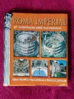 Roma Imperial reconstruida sobre transparencias