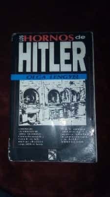 Hornos de Hitler/Hitlers Ovens