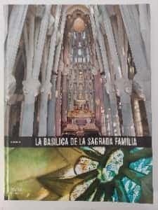 La Basílica de la Sagrada Família