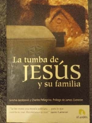 La Tumba de Jesus y su Familia  The Jesus Family Tomb