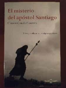 El Misterio Del Apostol Santiago (Obras Diversas)