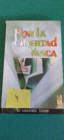 Por la libertad vasca