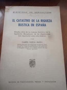 EL CATASTRO DE LA RIQUEZA RÚSTICA EN ESPAÑA