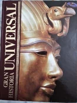Gran historia Universal egipto y los grandes imperios