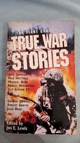 THE GIANT BOOK OF TRUE WAR STORIES.