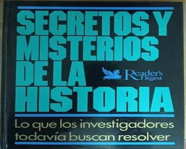 Secretos y Misterios de la Historia