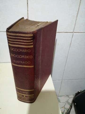 diccionario enciclopédico  ilustrsdo