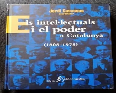 Els intel·lectuals i el poder a Catalunya