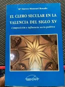 El clero secular en la Valencia del siglo XV