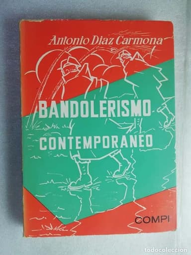 BANDOLERISMO CONTEMPORANEO ANTONIO DIAZ CARMONA