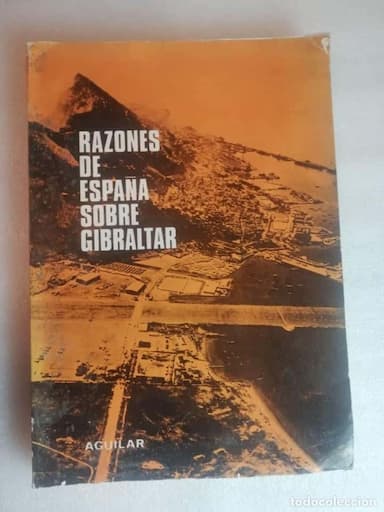 RAZONES DE ESPAÑA SOBRE GIBRALTAR - AGUILAR