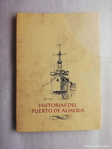 HISTORIAS DEL PUERTO DE ALMERIA EDUARDO G. ZARATE
