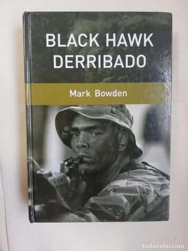 BLACK HAWK DERRIBADO - MARK BOWDEN