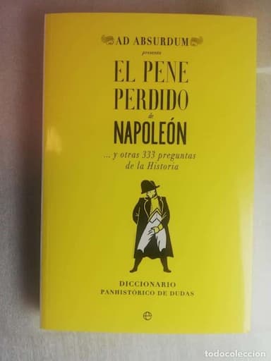 EL PENE PERDIDO DE NAPOLEON - ABSURDUM, AD