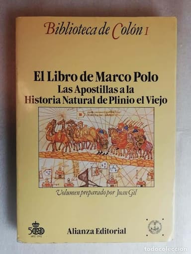 EL LIBRO DE MARCO POLO. LAS APOSTILLAS A LA HISTORIA NATURAL DE PLINIO