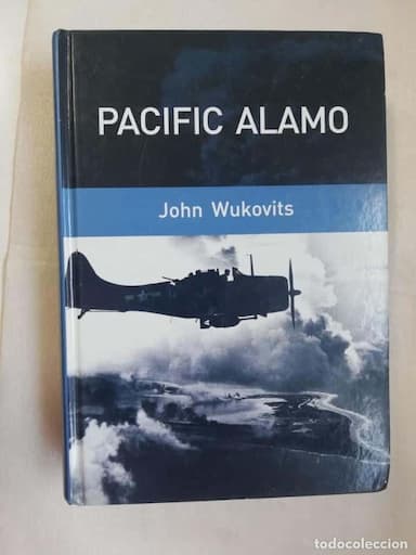 JOHN WUKOVITS: PACIFIC ALAMO