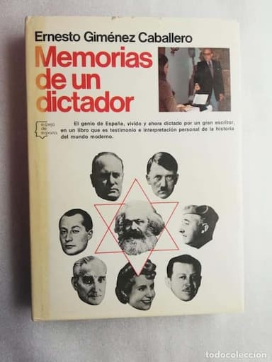 MEMORIAS DE UN DICTADOR. ERNESTO GIMENEZ CABALLERO
