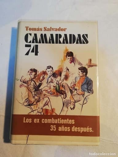 CAMARADAS 74 (TOMAS SALVADOR) 1ª EDICION - 1975-TAPA DURA CON SOBRECUBIERTA