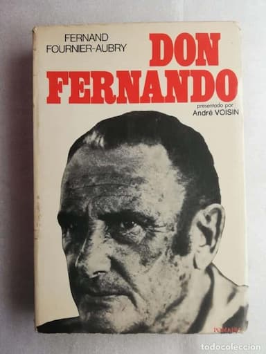 DON FERNANDO, UN SEGUNDO PAPILLON- - FERNAND FOURNIER-AUBRY 1ª EDICION