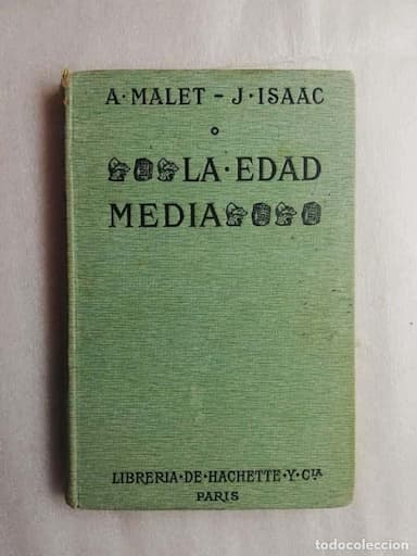 LA EDAD MEDIA, A. MALET-J. ISAAC 1913