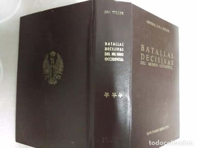 BATALLAS DECISIVAS DEL MUNDO OCCIDENTAL, TOMO III, EDICIONES EJERCITO, 1979