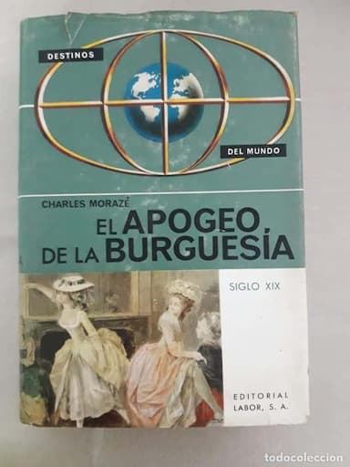 EL APOGEO DE LA BURGUESÍA. SIGLO XIX - MORAZÉ, CHARLES