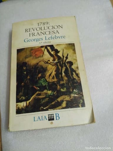 1789 REVOLUCIÓN FRANCESA LEFEBVRE , LAIA