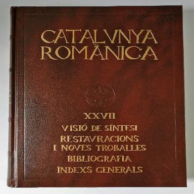 Catalunya romànica XXVII. Visió de síntesi. Restauracions i noves troballes. Bibliografia. Índexs generals.