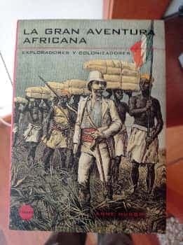 La Gran Aventura Africana. Libro ilustrado