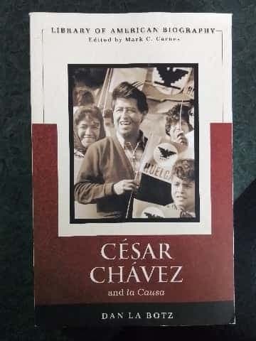 César Chávez and la Causa