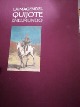 la imagen del Quijote en el mundo
