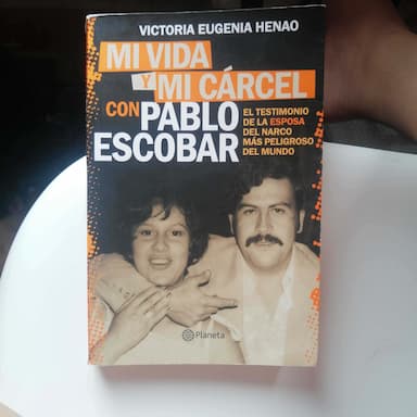 Mi vida y mi cárcel con Pablo Escobar (el testimonio de la esposa del narco más peligroso del mundo) 