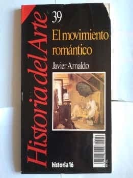 Historia del Arte. El movimiento romántico. Nº 39