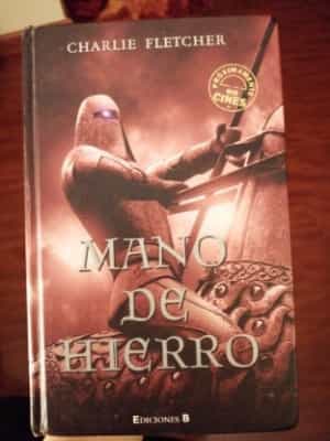 Mano de Hierro  Iron Hand
            
                Stoneheart Trilogy