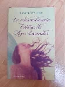 La extraordinaria historia de Ava lavender