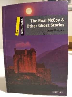 The Real McCoy & Other Ghost Stories
