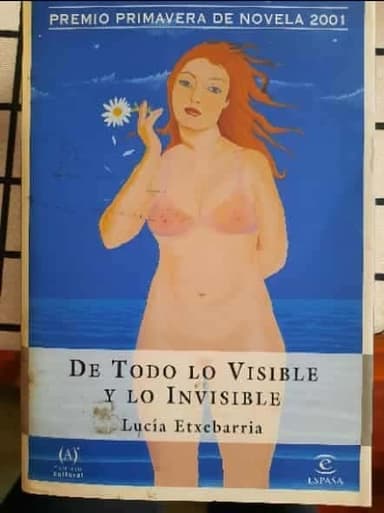 De todo lo visible y lo invisible