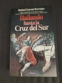 Bailando hasta la Cruz del Sur