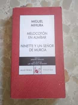 Melocotón en Almibar / Ninette y un señor de Murcia
