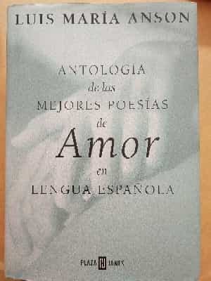 Antología de las mejores poesías de amor en lengua española