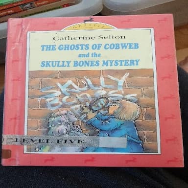 The ghosts of cobweb and the skully bones mystery